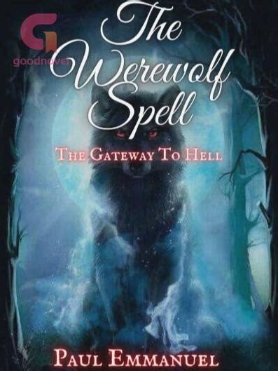 The incantation of the werewolf spell